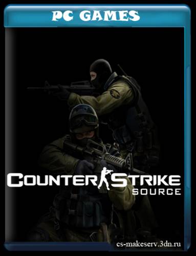 Counter-Strike: Source v.61 OrangeBox Engine FULL + Autoupdate