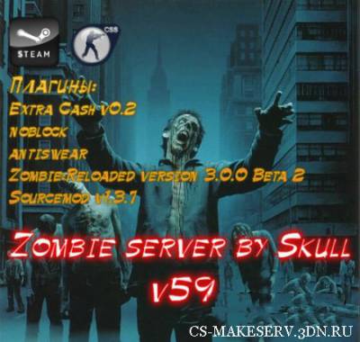 Steam||Zombie server