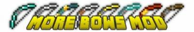 Мод More Bows для MineCraft 1.6.1